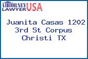 Juanita Casas 1202 3rd St Corpus Christi TX