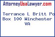 Terrance L Britt Po Box 100 Winchester VA