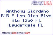 Anthony Giordano 515 E Las Olas Blvd Ste 1350 Ft Lauderdale FL