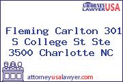Fleming Carlton 301 S College St Ste 3500 Charlotte NC