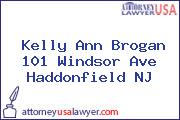 Kelly Ann Brogan 101 Windsor Ave Haddonfield NJ