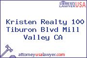 Kristen Realty 100 Tiburon Blvd Mill Valley CA