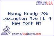 Nancy Brody 205 Lexington Ave FL 4 New York NY