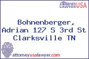 Bohnenberger, Adrian 127 S 3rd St Clarksville TN