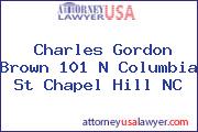 Charles Gordon Brown 101 N Columbia St Chapel Hill NC
