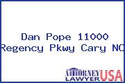 Dan Pope 11000 Regency Pkwy Cary NC