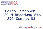 Defeo, Stephen J 129 N Broadway Ste 302 Camden NJ