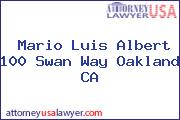 Mario Luis Albert 100 Swan Way Oakland CA