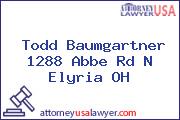 Todd Baumgartner 1288 Abbe Rd N Elyria OH