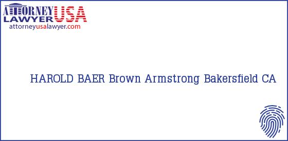 Telephone, Address and other contact data of HAROLD BAER, Bakersfield, CA, USA
