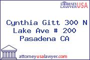 Cynthia Gitt 300 N Lake Ave # 200 Pasadena CA