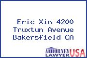 Eric Xin 4200 Truxtun Avenue Bakersfield CA