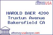 HAROLD BAER 4200 Truxtun Avenue Bakersfield CA