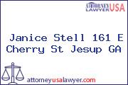 Janice Stell 161 E Cherry St Jesup GA
