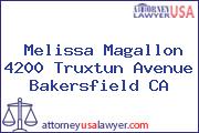 Melissa Magallon 4200 Truxtun Avenue Bakersfield CA