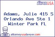 Adams, Julie 415 S Orlando Ave Ste 1 Winter Park FL