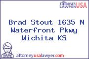 Brad Stout 1635 N Waterfront Pkwy Wichita KS