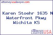 Karen Stoehr 1635 N Waterfront Pkwy Wichita KS