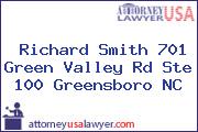Richard Smith 701 Green Valley Rd Ste 100 Greensboro NC