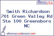 Smith Richardson 701 Green Valley Rd Ste 100 Greensboro NC