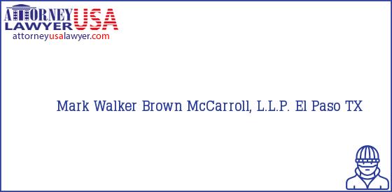 Telephone, Address and other contact data of Mark Walker, El Paso, TX, USA