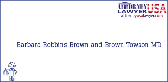 Telephone, Address and other contact data of Barbara Robbins, Towson, MD, USA