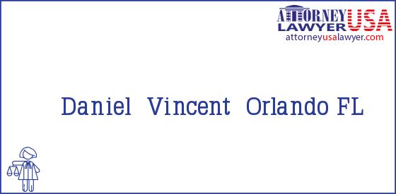 Telephone, Address and other contact data of Daniel  Vincent, Orlando, FL, USA