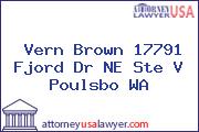 Vern Brown 17791 Fjord Dr NE Ste V Poulsbo WA
