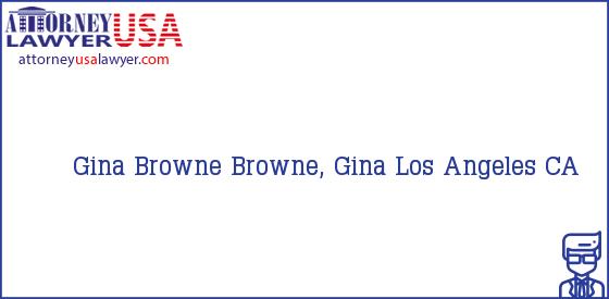 Telephone, Address and other contact data of Gina Browne, Los Angeles, CA, USA