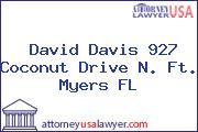 David Davis 927 Coconut Drive N. Ft. Myers FL