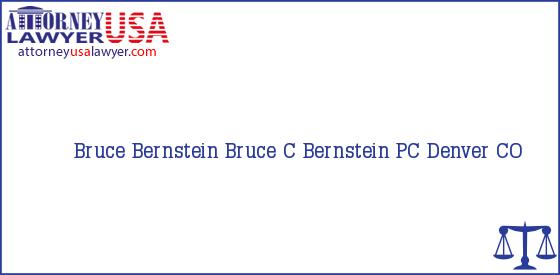 Telephone, Address and other contact data of Bruce Bernstein, Denver, CO, USA