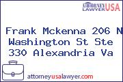 Frank Mckenna 206 N Washington St Ste 330 Alexandria Va