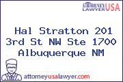 Hal Stratton 201 3rd St NW Ste 1700 Albuquerque NM