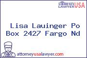 Lisa Lauinger Po Box 2427 Fargo Nd