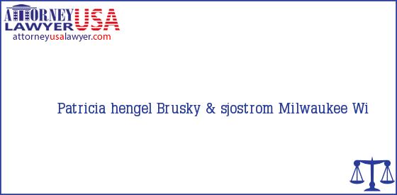 Telephone, Address and other contact data of Patricia hengel, Milwaukee, Wi, USA