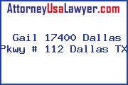 Gail 17400 Dallas Pkwy # 112 Dallas TX
