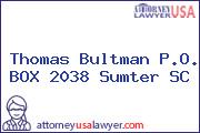Thomas Bultman P.O. BOX 2038 Sumter SC