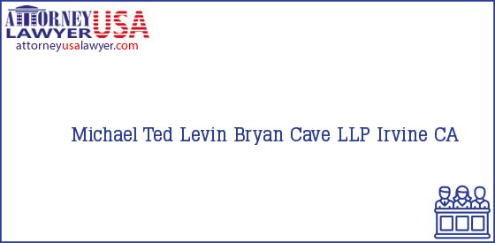 Telephone, Address and other contact data of Michael Ted Levin, Irvine, CA, USA
