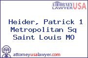 Heider, Patrick 1 Metropolitan Sq Saint Louis MO
