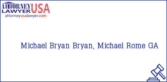 Telephone, Address and other contact data of Michael Bryan, Rome, GA, USA