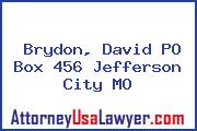 Brydon, David PO Box 456 Jefferson City MO