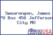 Swearengen, James PO Box 456 Jefferson City MO