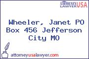 Wheeler, Janet PO Box 456 Jefferson City MO