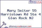 Mary Seiter 55 Harristown Rd Ste 4 Glen Rock NJ