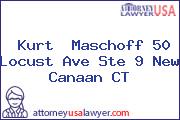 Kurt  Maschoff 50 Locust Ave Ste 9 New Canaan CT