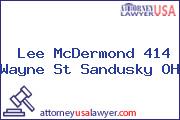 Lee McDermond 414 Wayne St Sandusky OH