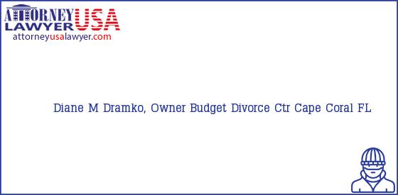 Telephone, Address and other contact data of Diane M Dramko, Owner, Cape Coral, FL, USA