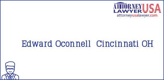 Telephone, Address and other contact data of Edward  Oconnell, Cincinnati, OH, USA
