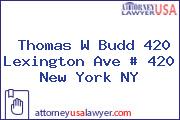 Thomas W Budd 420 Lexington Ave # 420 New York NY