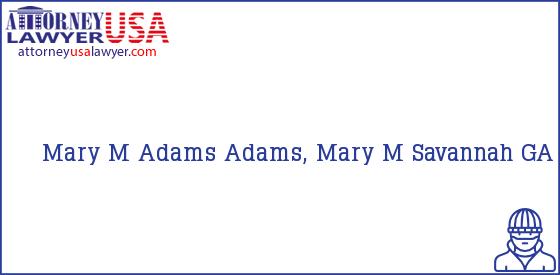 Telephone, Address and other contact data of Mary M Adams, Savannah, GA, USA